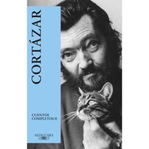 CUENTOS COMPLETOS 2 - CORTAZAR