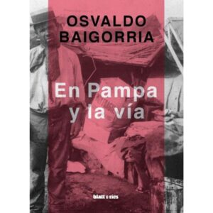 EN PAMPA Y LA VIA