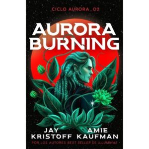 AURORA BURNING - CICLO AURORA 02