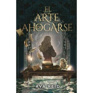 ARTE DE AHOGARSE, EL