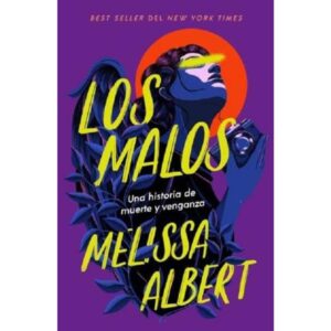 MALOS, LOS - UNA HISTORIA DE MUERTE Y VENGANZA