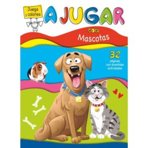 MASCOTAS - JUEGA Y COLOREA