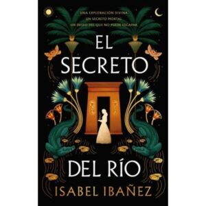 SECRETO DEL RIO, EL