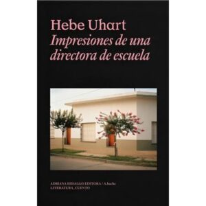 IMPRESIONES DE UNA DIRECTORA DE ESCUELA