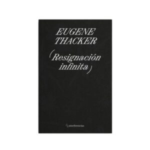 RESIGNACION INFINITA