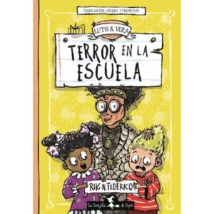 TERROR EN LA ESCUELA - LUTO & VERA - INFIERNOPOLIS