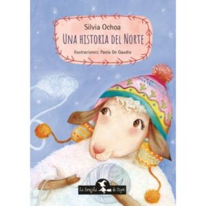 UNA HISTORIA DEL NORTE