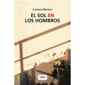 SOL EN LOS HOMBROS, EL