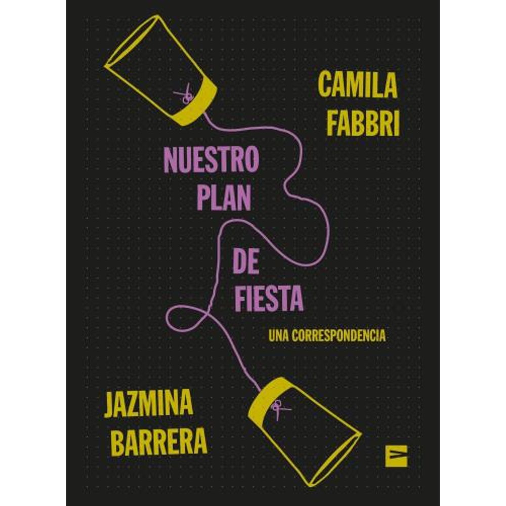 NUESTRO PLAN DE FIESTA