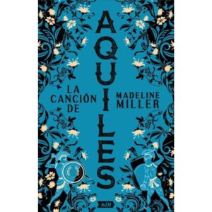 CANCION DE AQUILES, LA (BOLSILLO)
