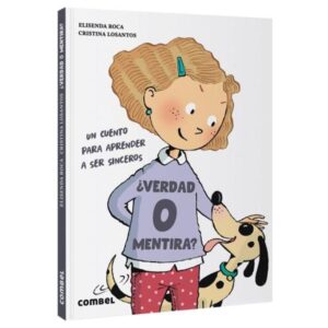 VERDAD O MENTIRA? - UN CUENTO PARA APRENDER A SER SINCEROS - TD