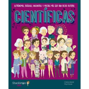 CIENTIFICAS - ASTRONOMAS, BIOLOGAS, INGENIERAS Y MUCHAS MAS QUE HAN HECHO HISTORIA - TD