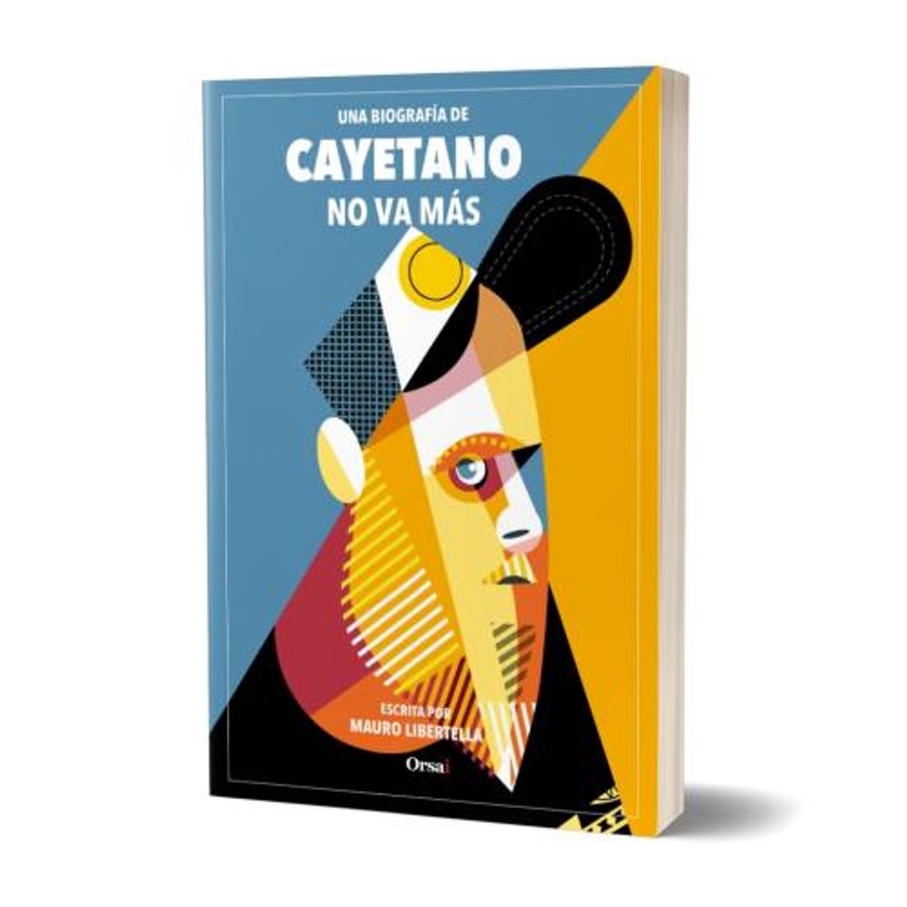 NO VA MAS - UNA BIOGRAFIA DE CAYETANO