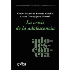 CRISIS DE LA ADOLESCENCIA, LA - N/ED.