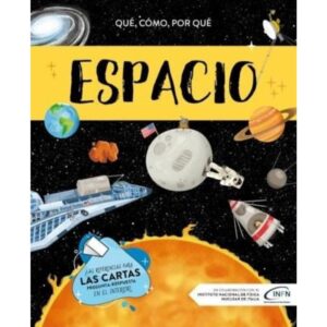 ESPACIO, EL - QUE, COMO, POR QUE