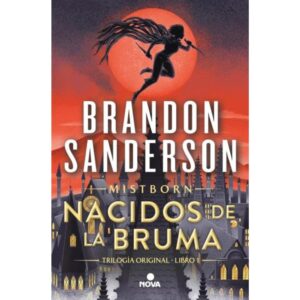 IMPERIO FINAL, EL - NACIDOS DE LA BRUMA 1 - TRILOGIA ORIGINAL MISTBORN
