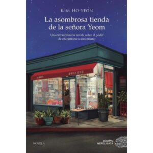 ASOMBROSA TIENDA DE LA SEÑORA YEOM, LA