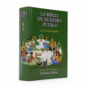 La Biblia De Nuestro Pueblo - Luis Alonso Schokel - Mensajero