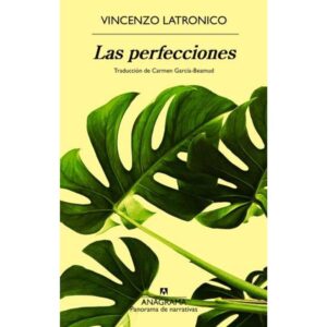 PERFECCIONES, LAS