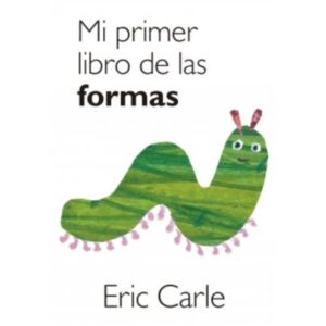 MI PRIMER LIBRO DE LAS FORMAS - CARTONE