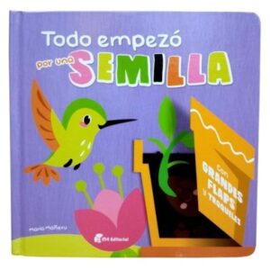 TODO EMPEZO POR UNA SEMILLA - TD