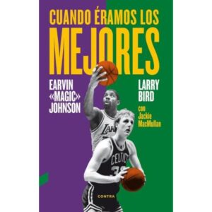 CUANDO ERAMOS LOS MEJORES