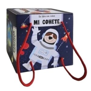 MI COHETE - UN LIBRO CON CUBOS