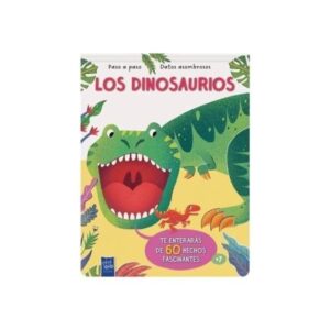 DINOSAURIOS, LOS - PASO A PASO - DATOS ASOMBROSOS - TD