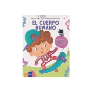 CUERPO HUMANO, EL - PASO A PASO - DATOS ASOMBROSOS - TD
