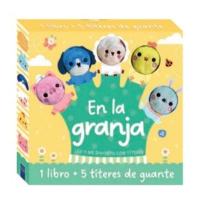 EN LA GRANJA - LEO Y ME DIVIERTO CON TITERES - LIBRO + 5 TITERES DE GUANTE
