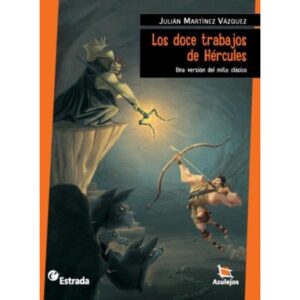 DOCE TRABAJOS DE HERCULES, LOS 3/ED.- AZULEJOS NARANJA