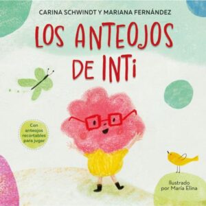 ANTEOJOS DE INTI, LOS - CON ANTEOJOS RECORTABLES PARA JUGAR