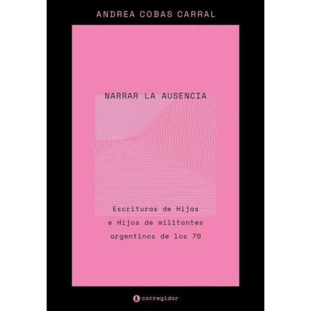 NARRAR LA AUSENCIA