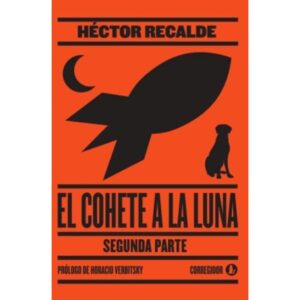 COHETE A LA LUNA, EL - SEGUNDA PARTE