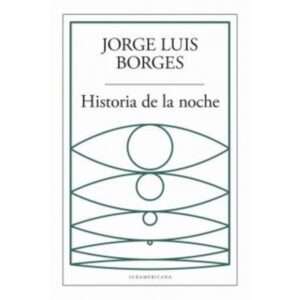 HISTORIA DE LA NOCHE