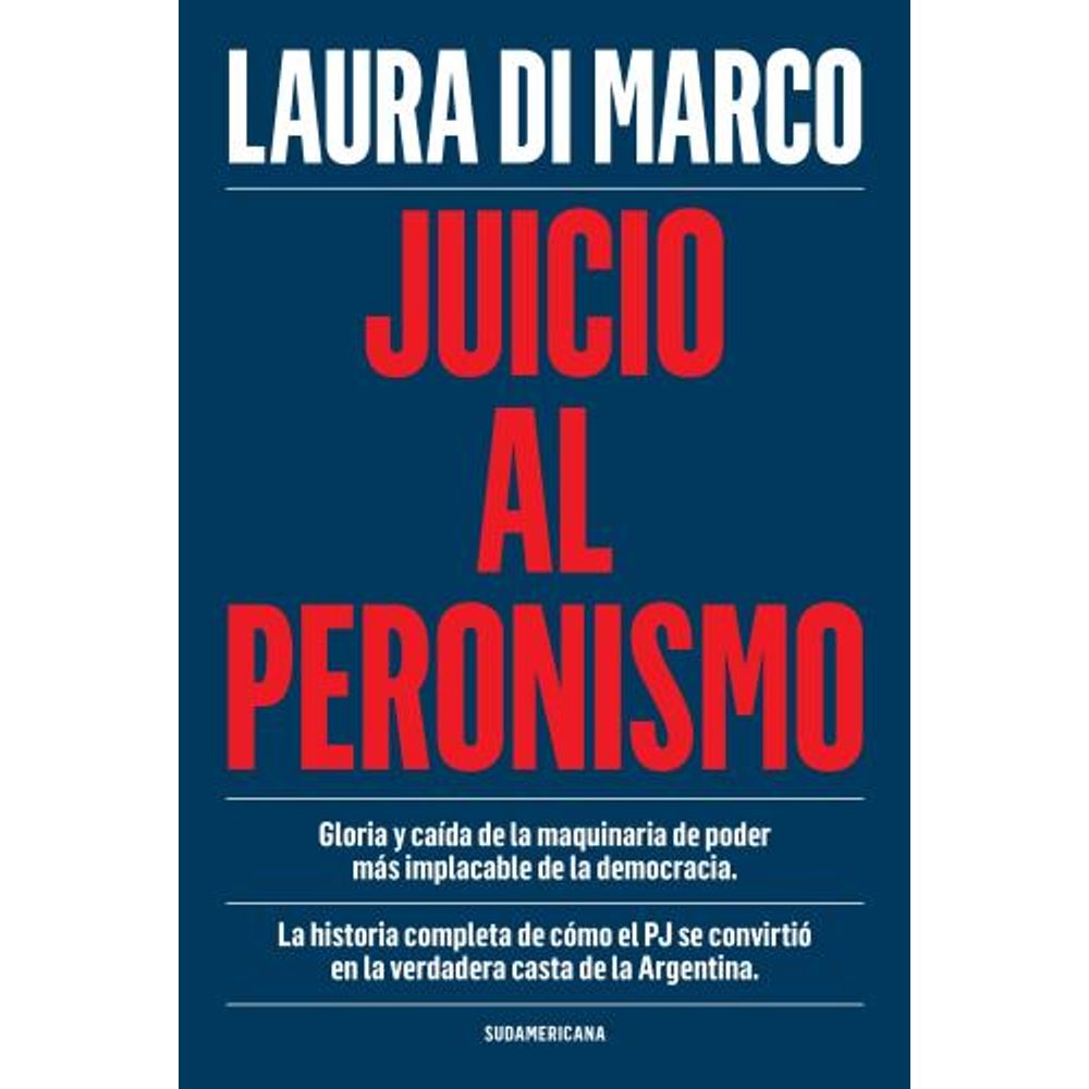 JUICIO AL PERONISMO