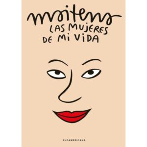 MUJERES DE MI VIDA, LAS