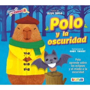 POLO Y LA OSCURIDAD - CUENTOS CON CIENCIA