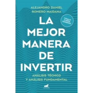 MEJOR MANERA DE INVERTIR, LA