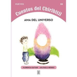 AMA DEL UNIVERSO - NUEVOS CUENTOS DEL CHIRIBITIL