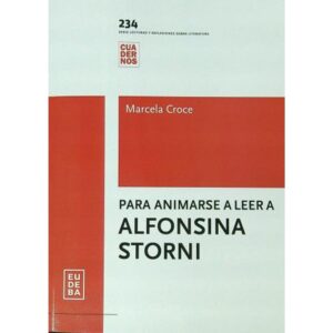 PARA ANIMARSE A LEER A ALFONSINA STORNI