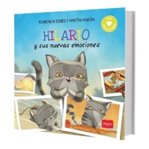 HILARIO Y SUS NUEVAS EMOCIONES - MIS EMOCIONES