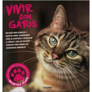 MASCOTAS - VIVIR CON GATOS