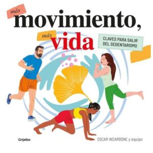 MAS MOVIMIENTO MAS VIDA