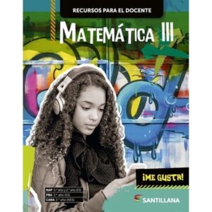 MATEMATICA III - ME GUSTA!