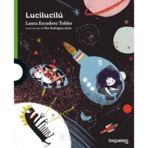 LUCILUCILU - LOQUELEO VERDE
