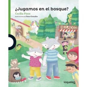 JUGAMOS EN EL BOSQUE ? - LOQUELEO VERDE