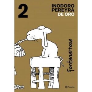 INODORO PEREYRA DE ORO 2