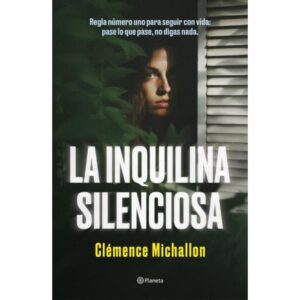 INQUILINA SILENCIOSA, LA