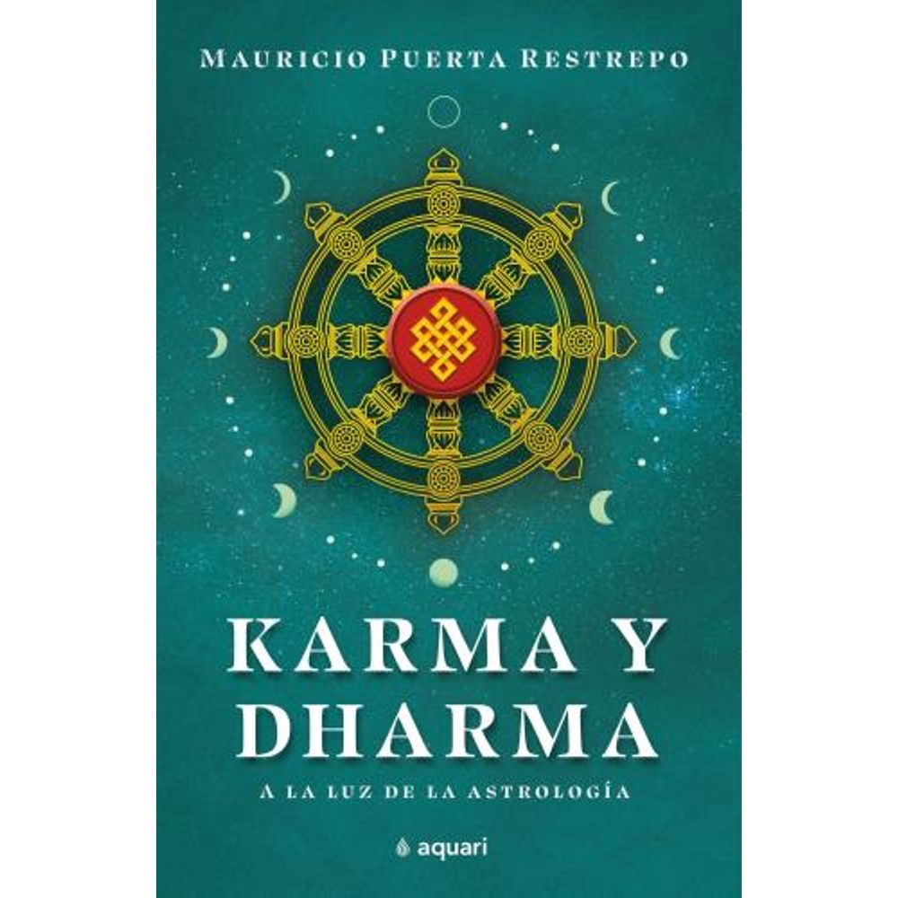 KARMA Y DHARMA - A LA LUZ DE LA ASTROLOGIA